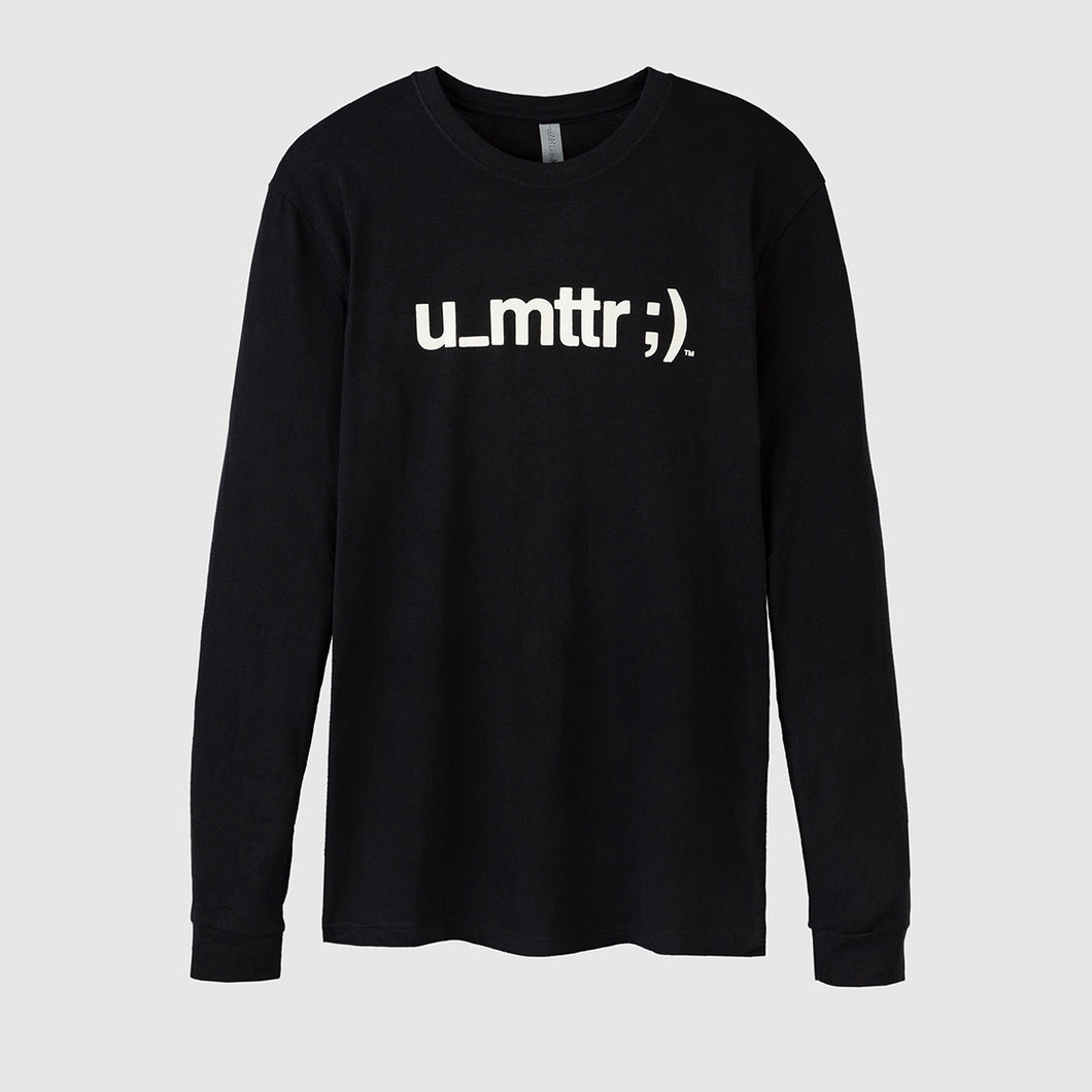u_mttr ;) Long Sleeve Tee - Black with White Lettering (Unisex)