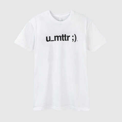 u_mttr ;) Tee - White with Black Lettering (Unisex)